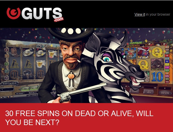 Guts Casino Celebrating By Giving 30 Free Spins On Dead Or Alive Slot