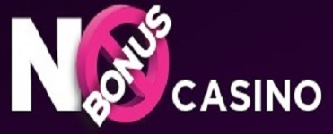 No Bonus Casino